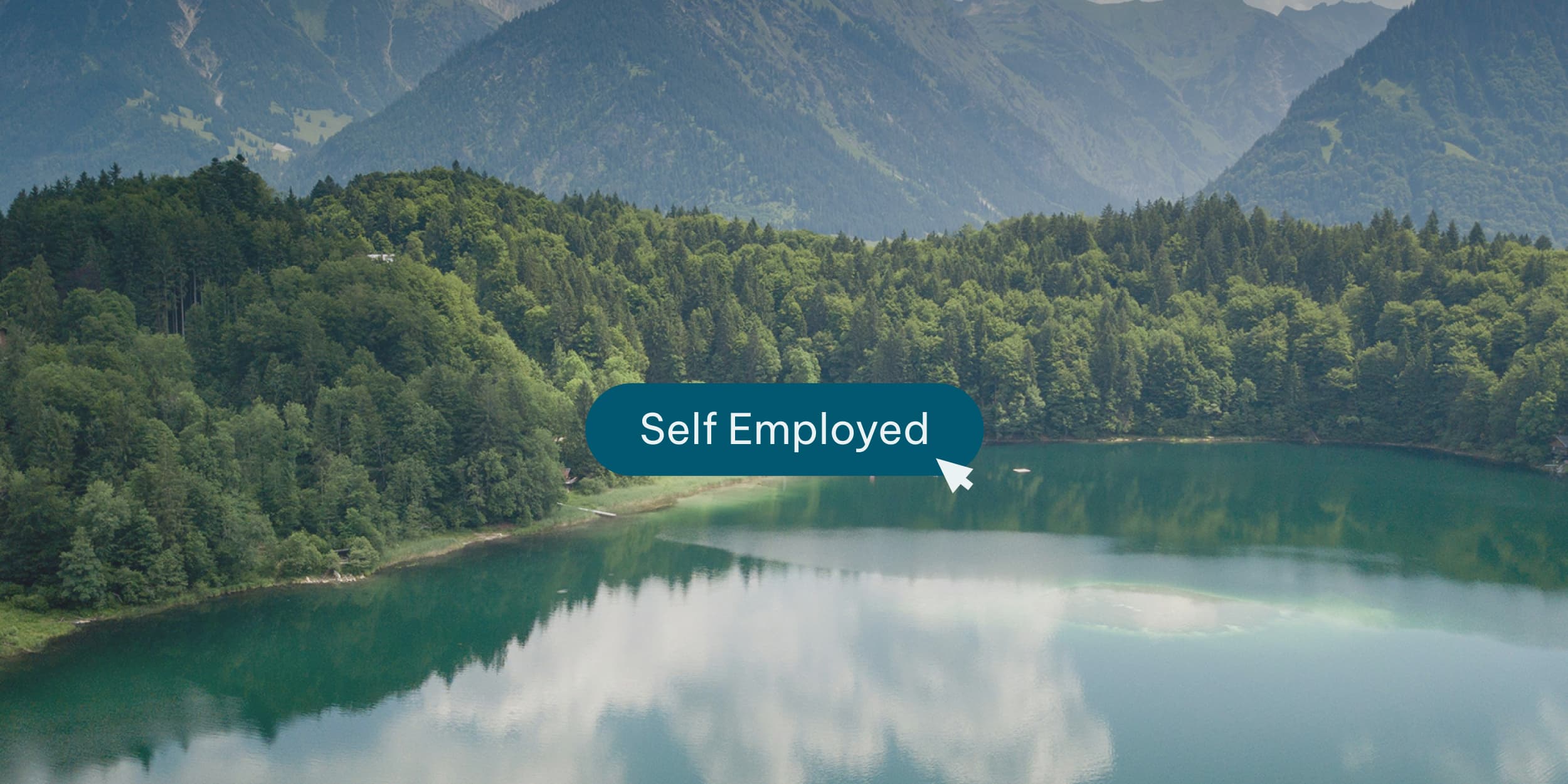Self Employed label over a mountain lake